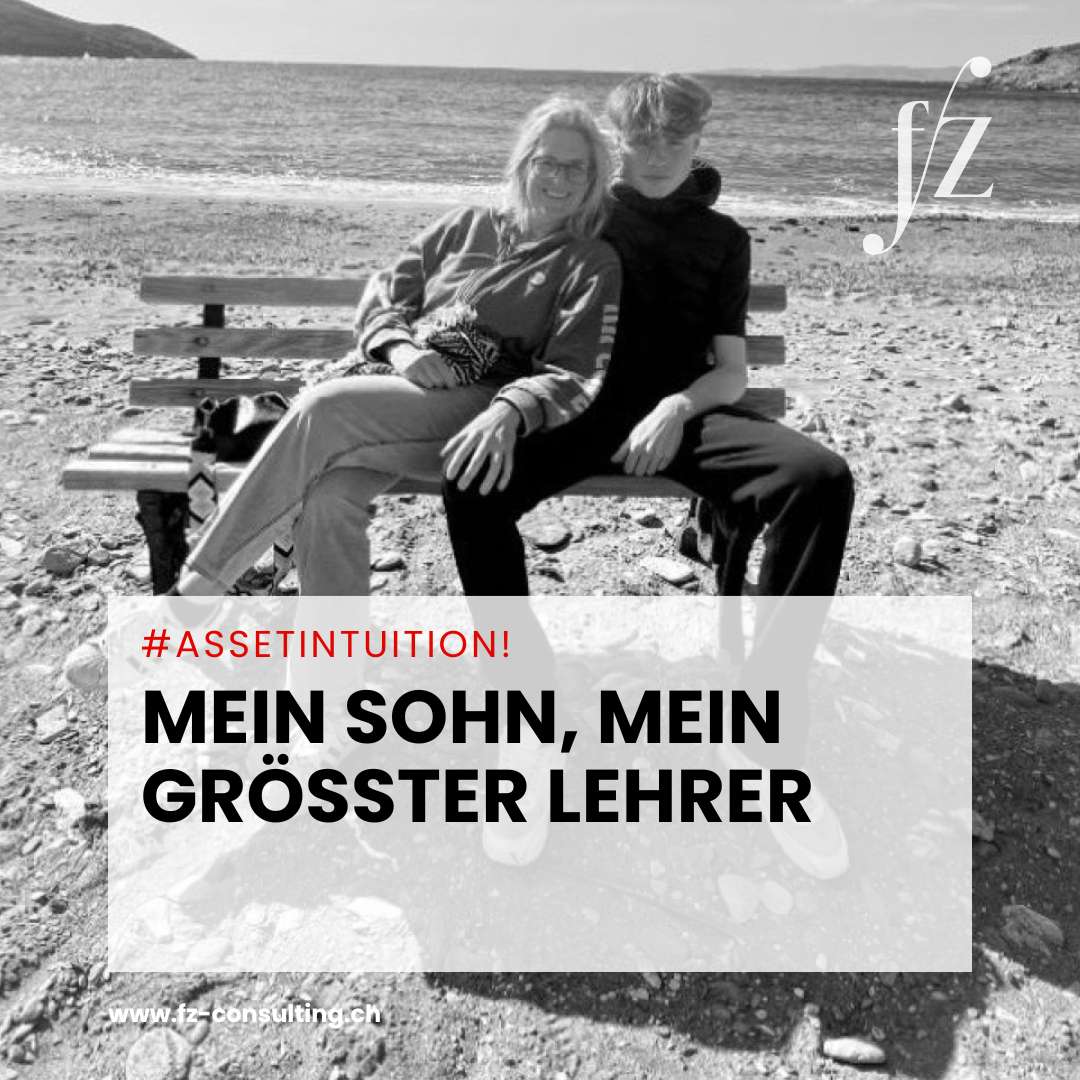 Mein Sohn, mein grösster Lehrer