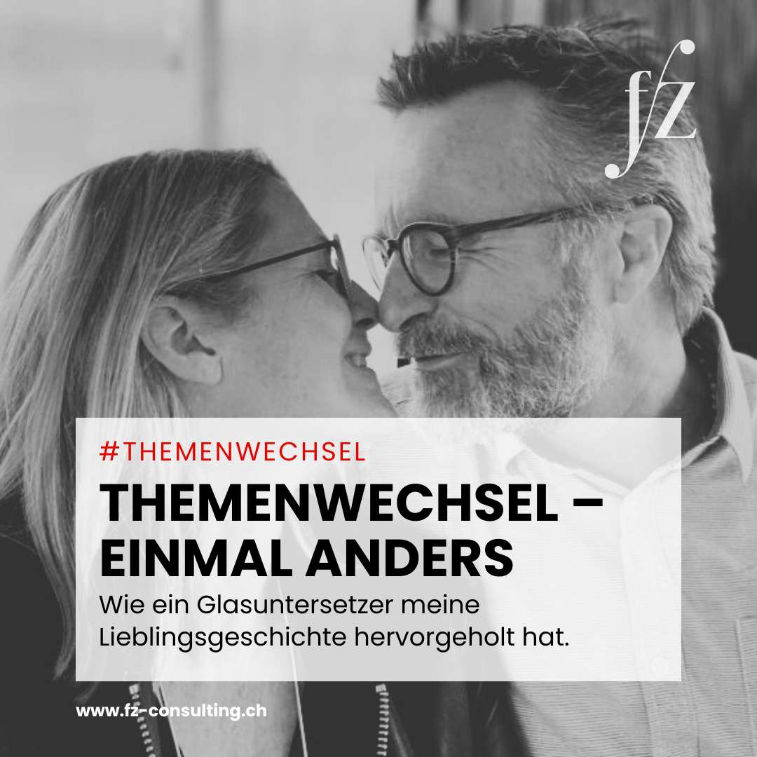 Themenwechsel – einmal anders